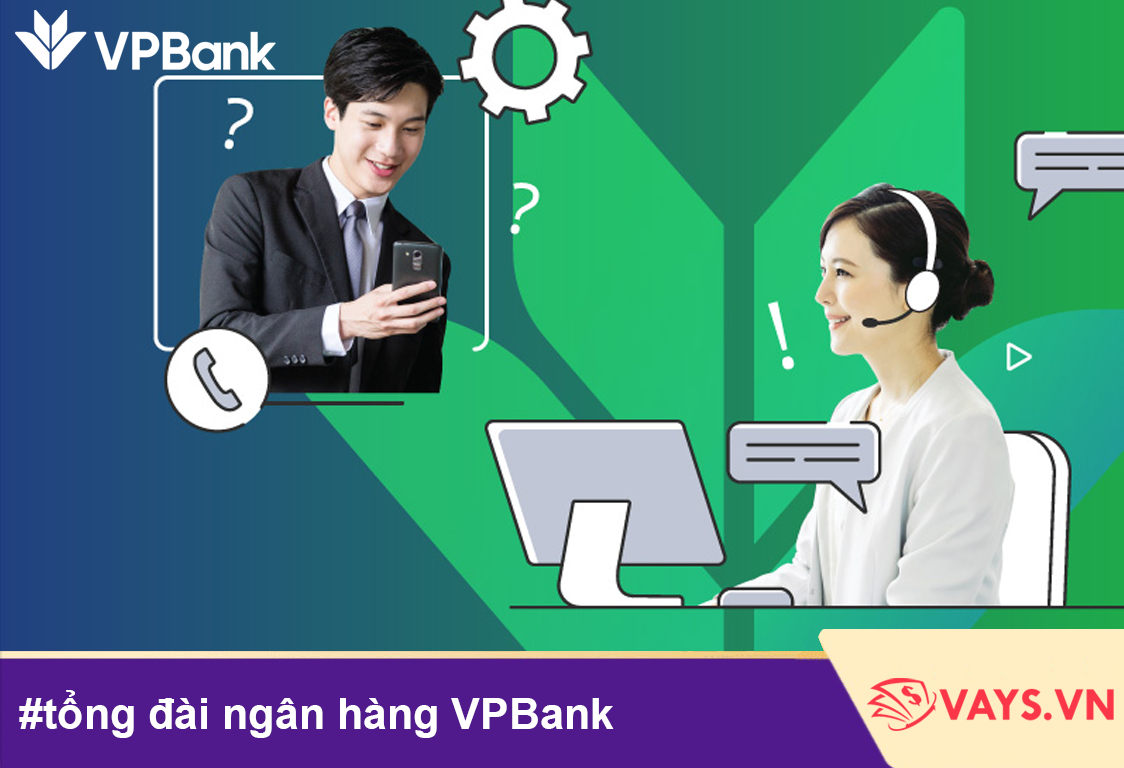 tổng đài ngân hàng vpbank