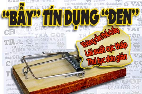 Bẫy tín dụng đen cần tỉnh táo để nhận ra