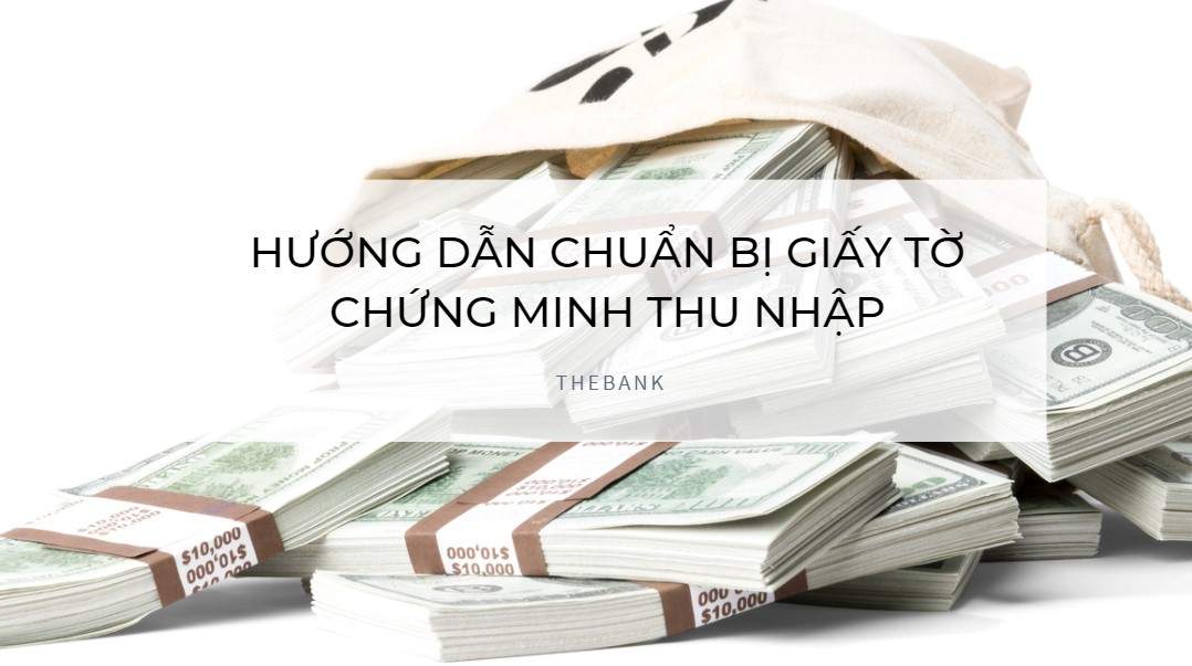 thebank giay to chung minh thu nhap 1612841529