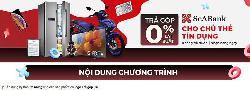 Trả góp lãi suất 0% tại Tiki với thẻ SeAbank